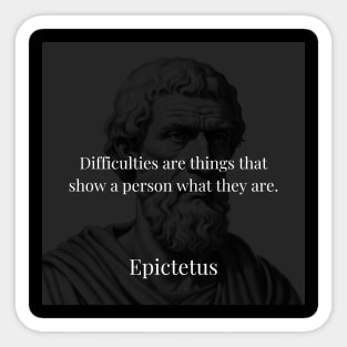 Epictetus's Perspective: Difficulties as Mirrors of Self-Discovery Sticker